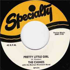 The Chimes  With The Bumps Blackwell Band - Chop Chop / Pretty Little Girl