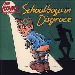 The Kinks - Schoolboys In Disgrace