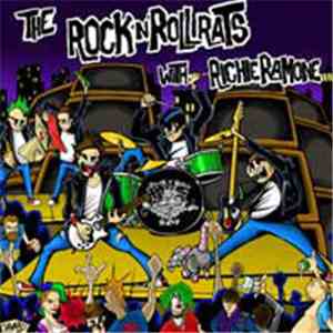 The Rock 'N' Roll Rats With  Richie Ramone - Rebel '67