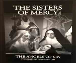 The Sisters Of Mercy - The Angels Of Sin