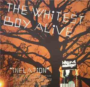 The Whitest Boy Alive / Cosmo Vitelli - Inflation  /  Dance With Me
