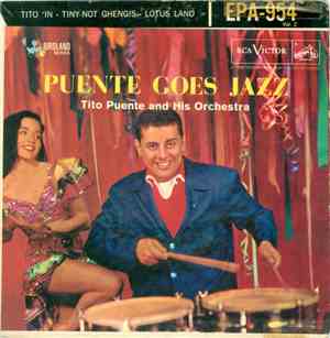 Tito Puente And His Orchestra - Puente Goes Jazz - Volume 2
