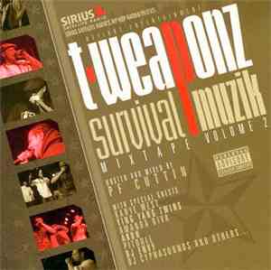 Tomorrowz Weaponz - Survival Muzik Mixtape Volume 2