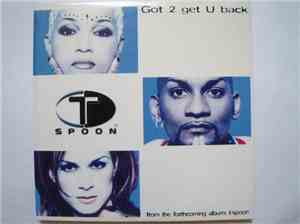 T-Spoon - Got 2 Get U Back