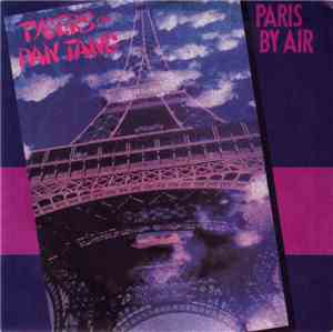 Tygers Of Pan Tang - Paris By Air