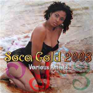 Various - Soca Gold 2003