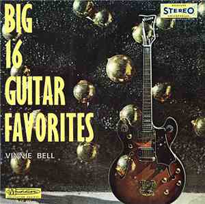 Vinnie Bell - Big 16 Guitar Favorites