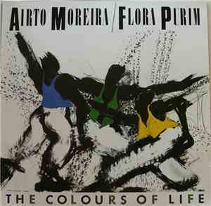 Airto Moreira / Flora Purim - The Colours Of Life