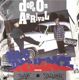 Bad Influence  - Dope On Arrival