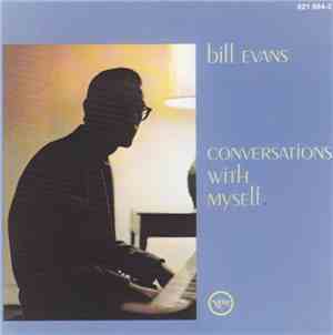 Bill Evans - Conversations With Myself