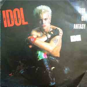 Billy Idol - Flesh For Fantasy