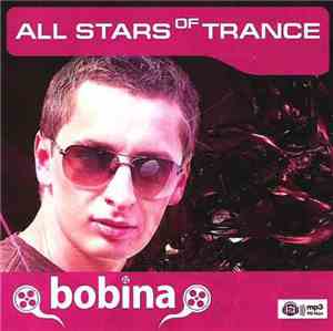 Bobina - All Stars Of Trance