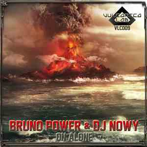 Bruno Power & DJ Nowy - On Alone
