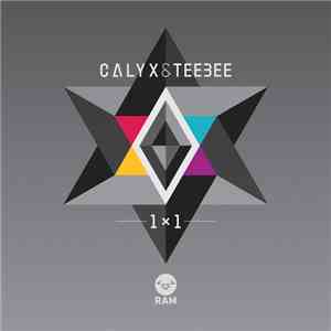 Calyx & TeeBee - 1 x 1