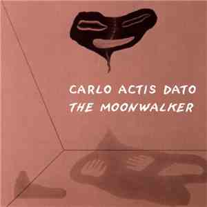 Carlo Actis Dato - The Moonwalker