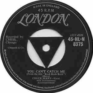 Chuck Berry - You Can't Catch Me / Havana Moon