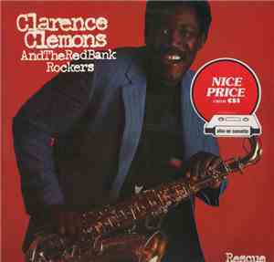 Clarence Clemons And The Red Bank Rockers - Rescue