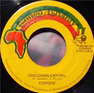 Congos - Children Crying / Open The Gate