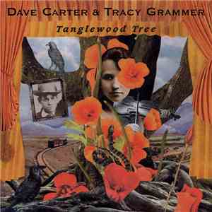 Dave Carter  And Tracy Grammer - Tanglewood Tree