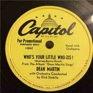Dean Martin, Jane Froman - Who's Your Little Who-Zis!/ Hands Across the Table