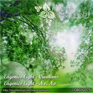 Eugenics Eight - Creations