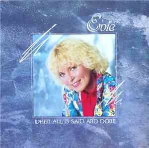 Evie  - When All Is Said And Done