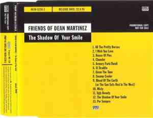 Friends Of Dean Martinez - The Shadow Of Your Smile