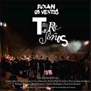 Fuxan Os Ventos - Terra De Soños