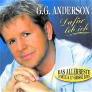 G.G. Anderson - Dafür Leb Ich (Das Allerbeste)