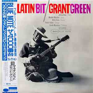 Grant Green - The Latin Bit