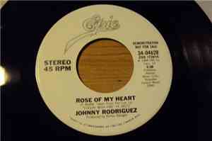 Johnny Rodriguez  - Rose Of My Heart