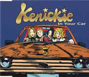 Kenickie - In Your Car