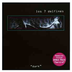 Los 7 Delfines - Dark