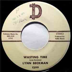 Lynn Beckman - Wasting Time / House On A Mountain