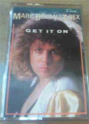 Marc Bolan And T.Rex - Get It On