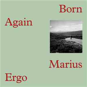 Marius Ergo - Born Again