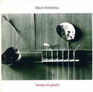Mauro Buttafava - Tempo Di Giochi