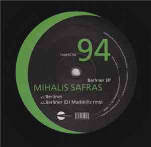 Mihalis Safras - Berliner EP