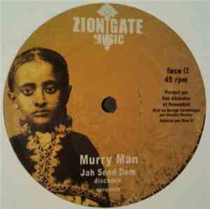 Murry Man / Nassadjah / Far East  - Jah Send Dem / La Musique / Jah Guidance