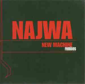 Najwa - New Machine Remixes