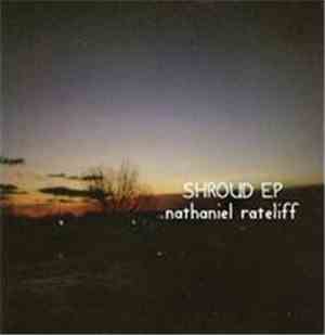 Nathaniel Rateliff - Shroud EP