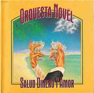 Orquesta Novel -  Salud, Dinero y Amor