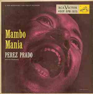 Perez Prado And His Orchestra - Mambo Mania
