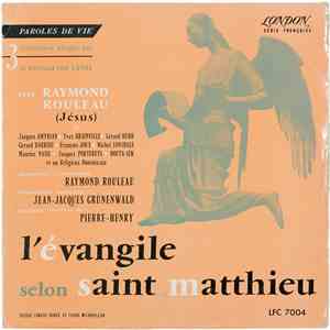 Pierre Henry / Jean-Jacques Grünenwald / Raymond Rouleau - L'Évangile Selon Saint-Matthieu