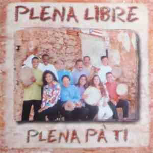 Plena Libre - Plena Pà Ti