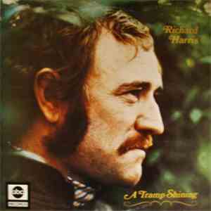 Richard Harris - A Tramp Shining