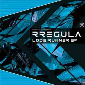 Rregula - Lode Runner EP