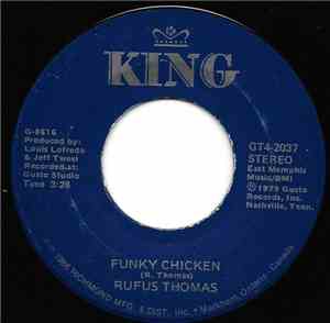 Rufus Thomas - Funky Chicken / Walkin' The Dog