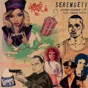 Serengeti - Kenny Dennis LP