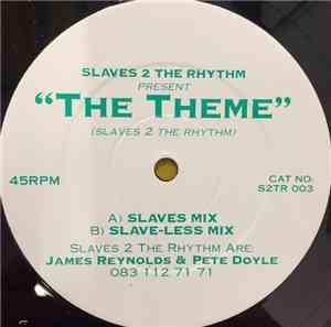 Slaves 2 The Rhythm - The Theme (Slaves 2 The Rhythm)